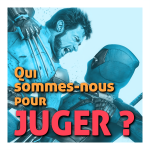 Qui sommes-nous pour juger ?